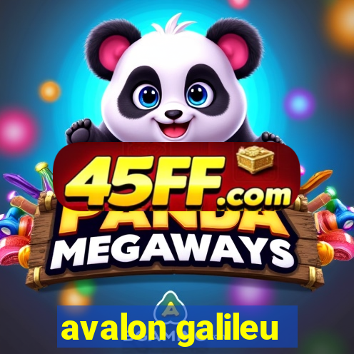 avalon galileu